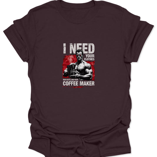 Vintage-style action movie parody t-shirt graphic depicting a bodybuilder figure with glowing red eyes and text referencing a desperate need for coffee.