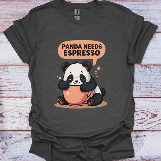 Dark gray t-shirt with a panda holding an espresso cup and speech bubble saying 'Panda Needs Espresso' on a wooden surface.