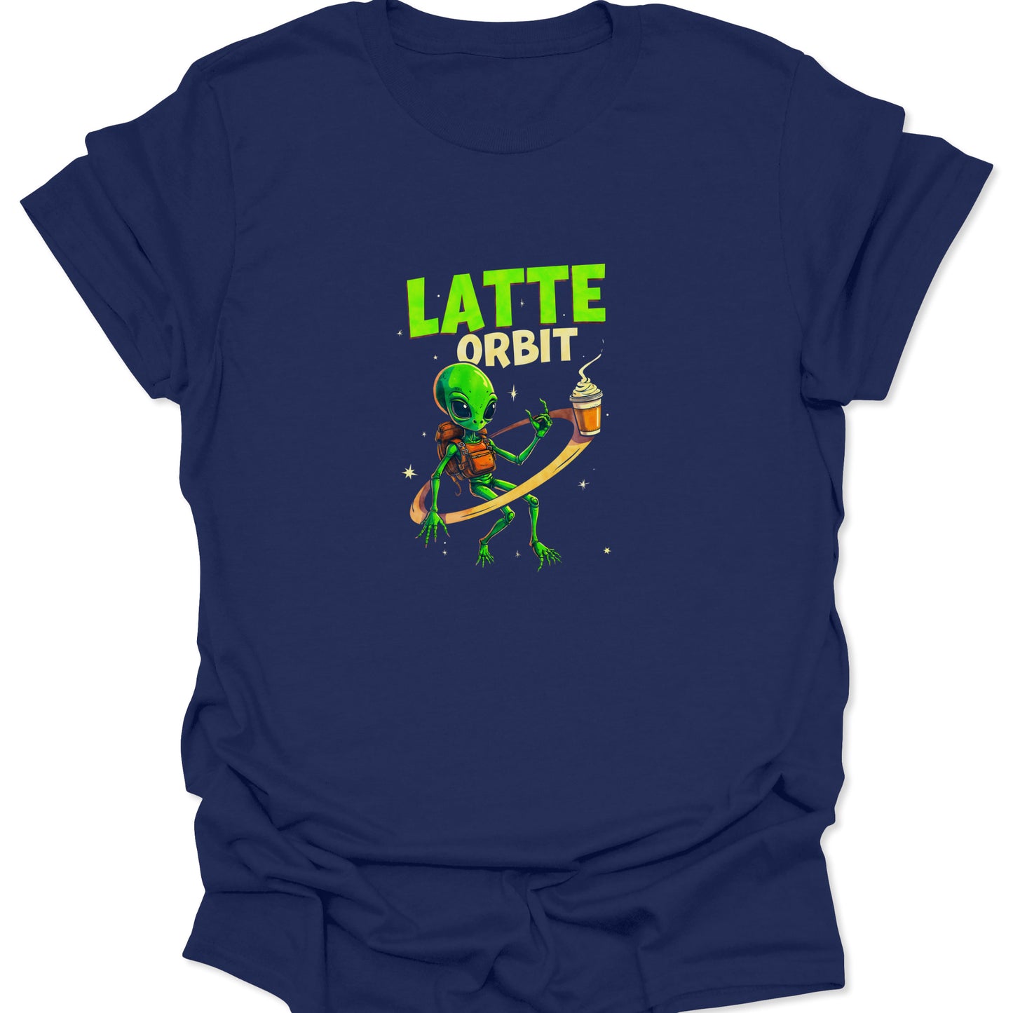 Navy Blue: A green alien balancing a latte in an energetic, circular orbit ring. Bold LATTE ORBIT space-themed graphic tee.