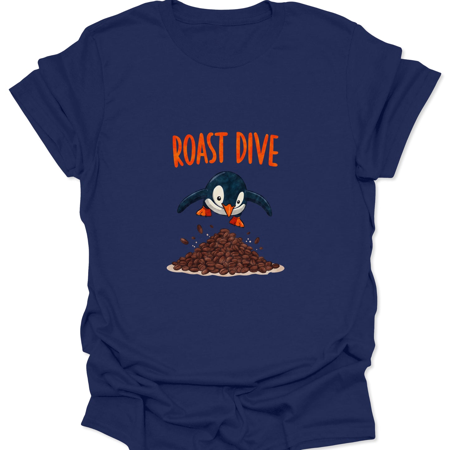Navy blue shirt featuring a witty graphic of a diving penguin mid-air, focused on landing in a large pile of roasted coffee beans, text reads ROAST DIVE.