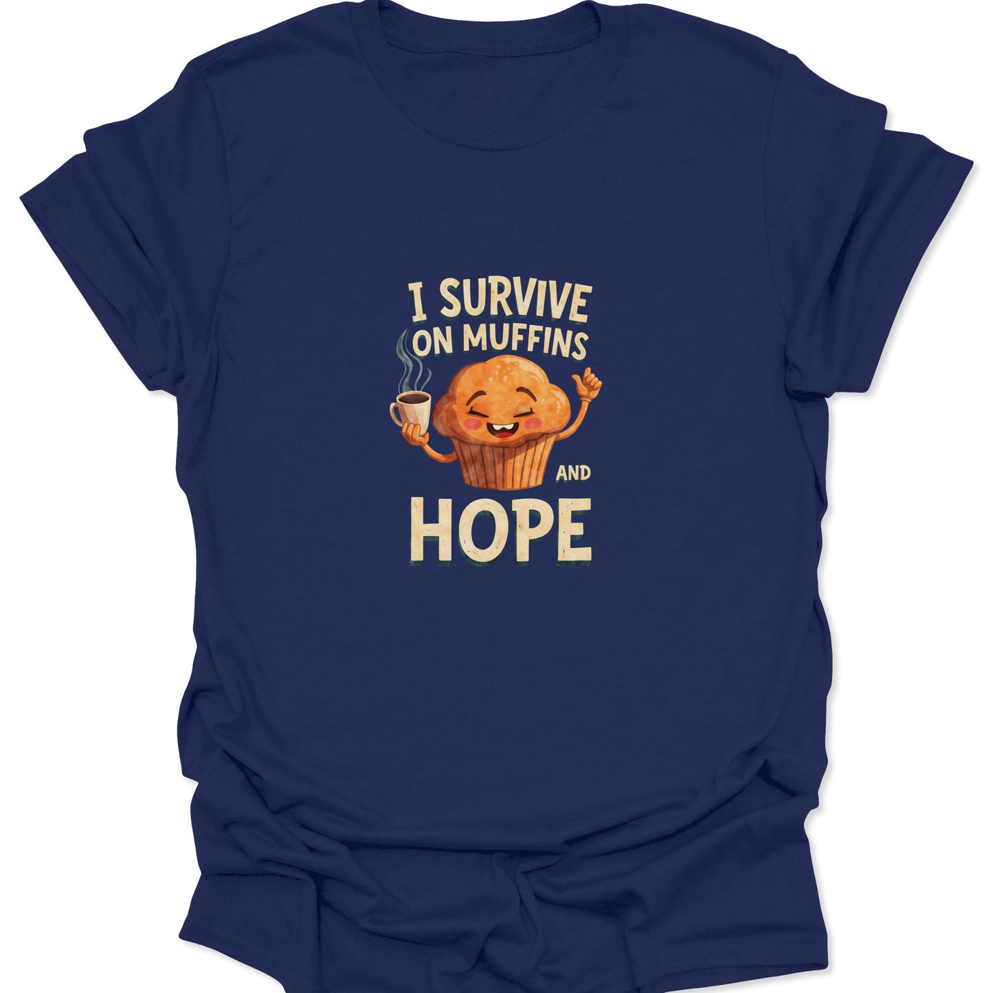 Navy Blue tee featuring a whimsical bakery design with the quote I Survive on Muffins and Hope.