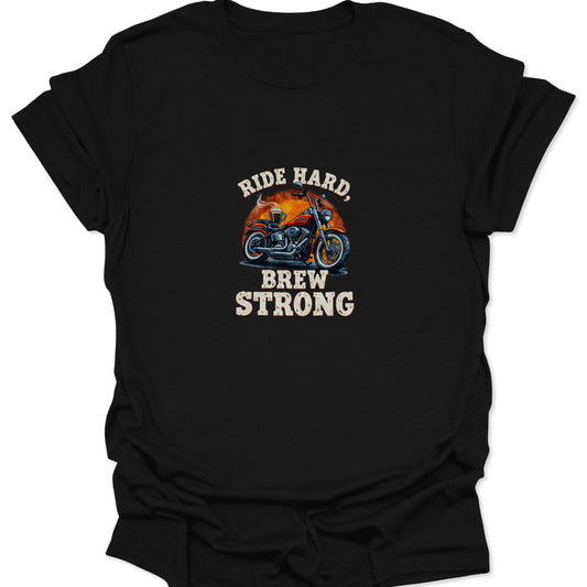 High-contrast motorcycle graphic on a black background, featuring a strong cruiser and "RIDE HARD, BREW STRONG" text, perfect for vintage biker coffee lovers.