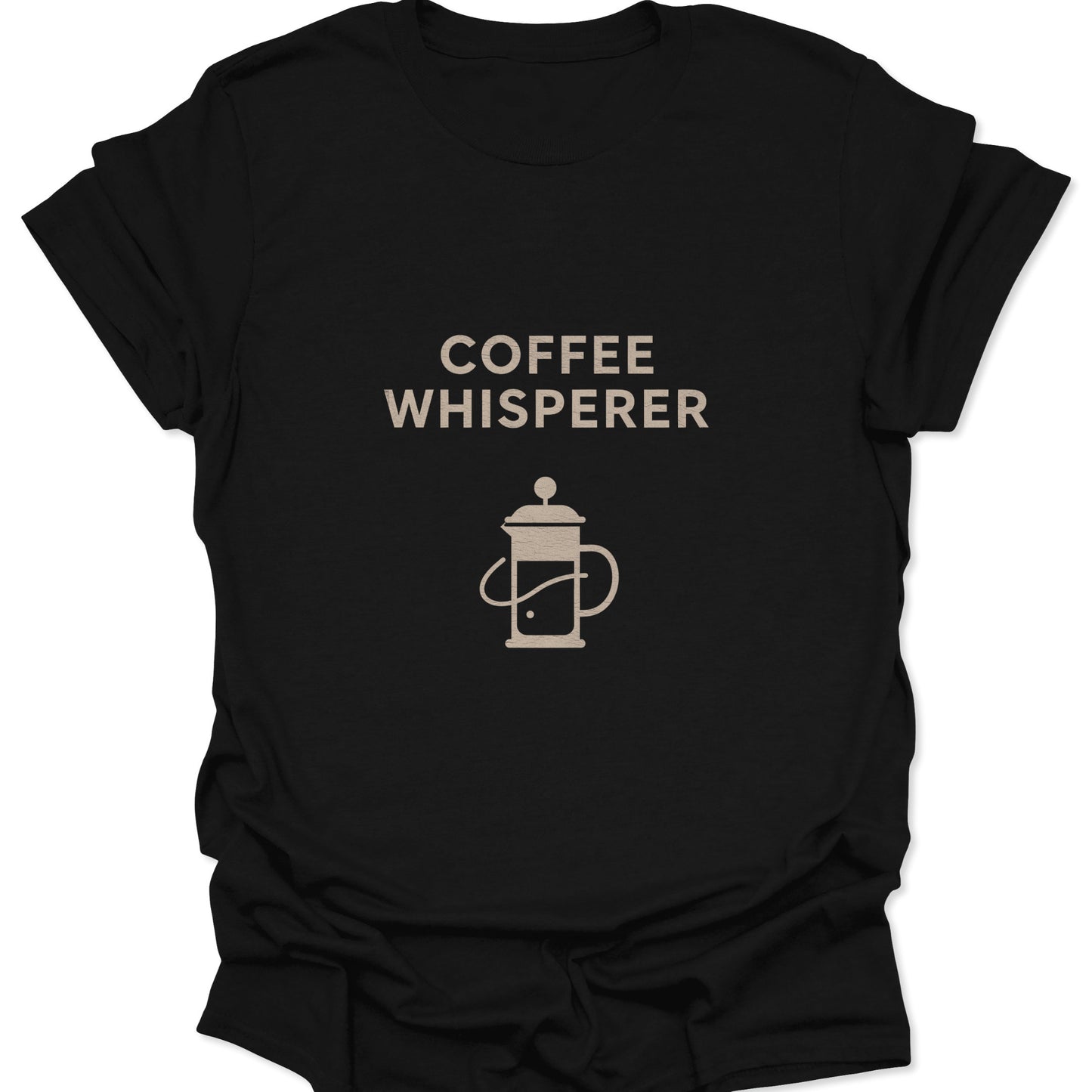 Graphic tee in black with tan "Coffee Whisperer" text and a minimalist French Press icon centered on the chest.