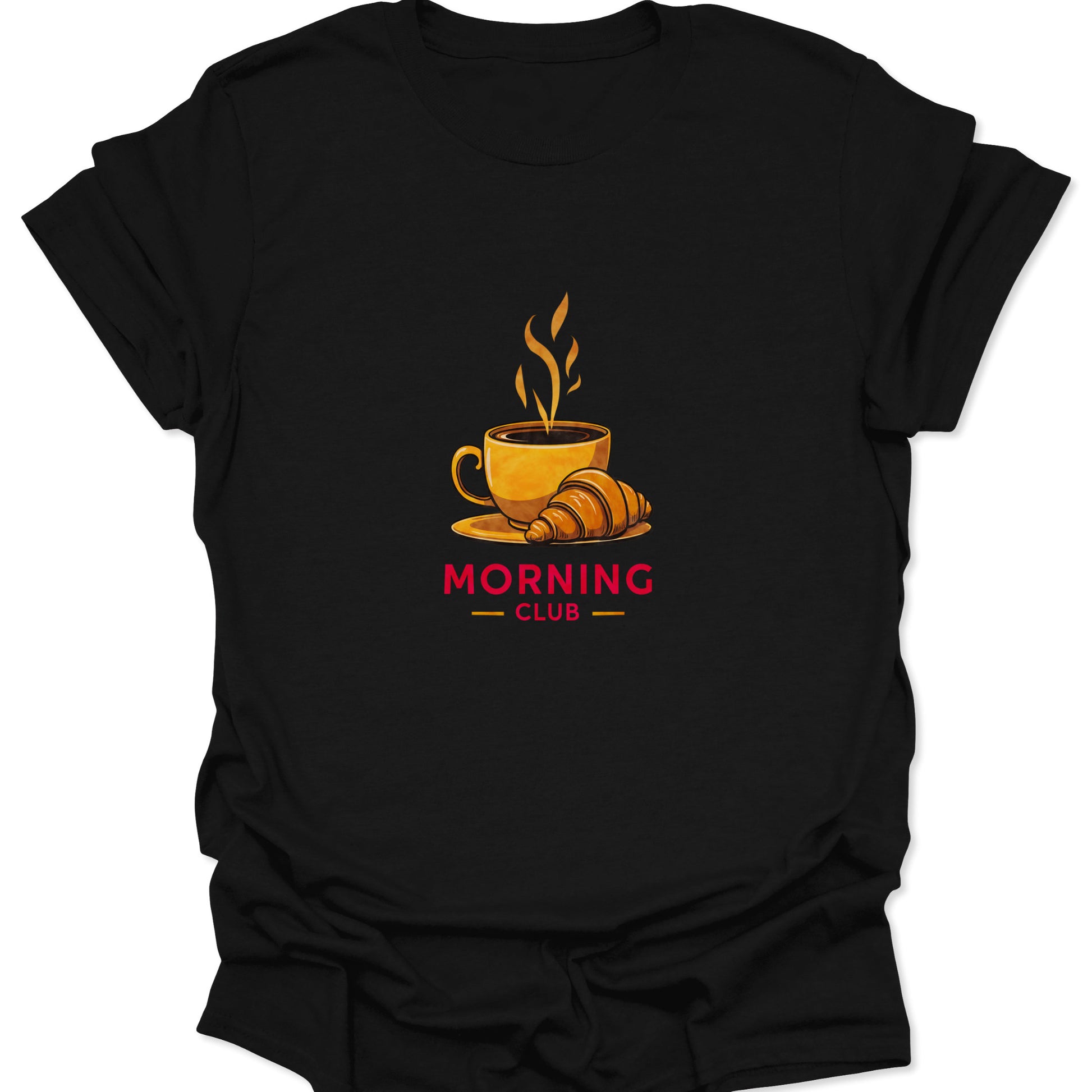 Steaming gold coffee cup and croissant graphic on a black t-shirt. Below is the text 'MORNING CLUB' in red.