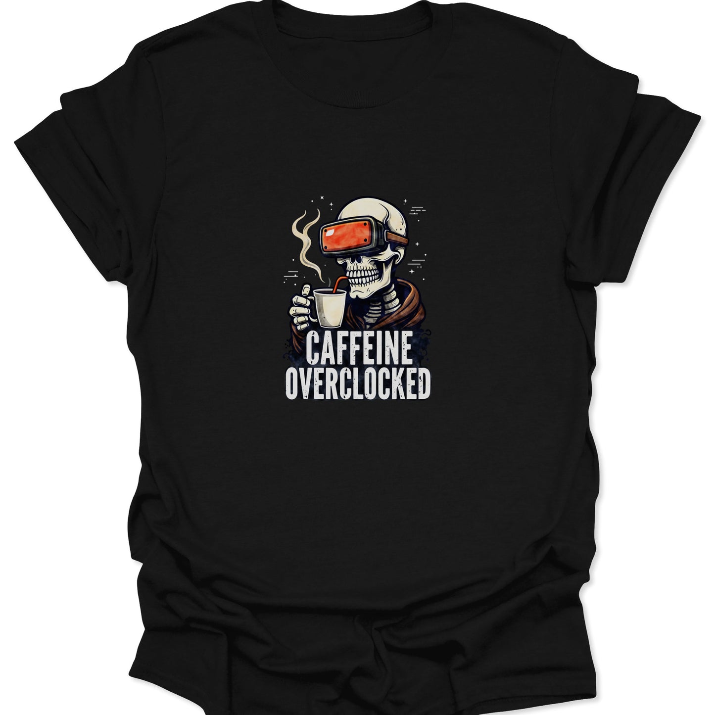 Black t-shirt featuring a pale skeleton wearing a bright red VR headset and sipping coffee, with white "Caffeine Overclocked" text.