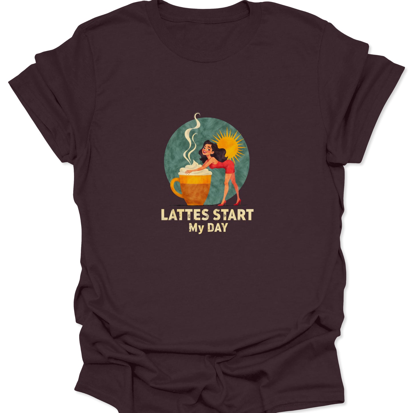 Dark chocolate brown t-shirt featuring a stylized graphic of a pun-loving woman and a huge coffee latte under the text "LATTES START MY DAY."