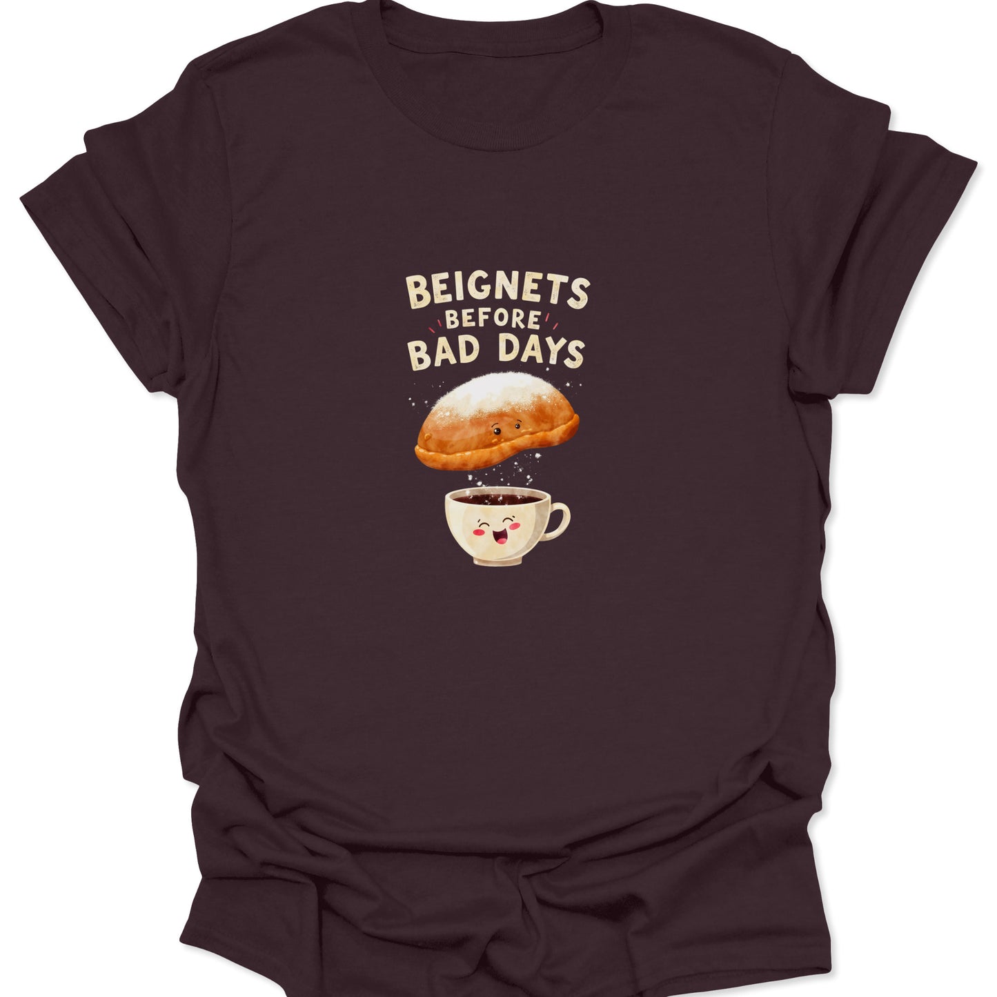 Dark Chocolate Brown t-shirt featuring a cute beignet dusting sugar into a happy coffee cup with text Beignets Before Bad Days.