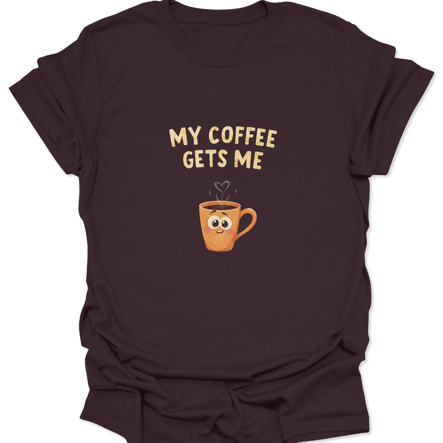 Dark Chocolate Brown t-shirt with an anthropomorphic coffee cup illustration and relatable caffeine quote.