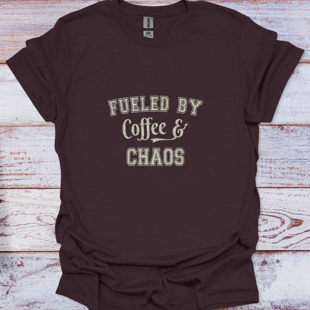 Dark Chocolate t-shirt featuring Fueled By Coffee & Chaos text in distressed varsity lettering, funny sarcastic style.