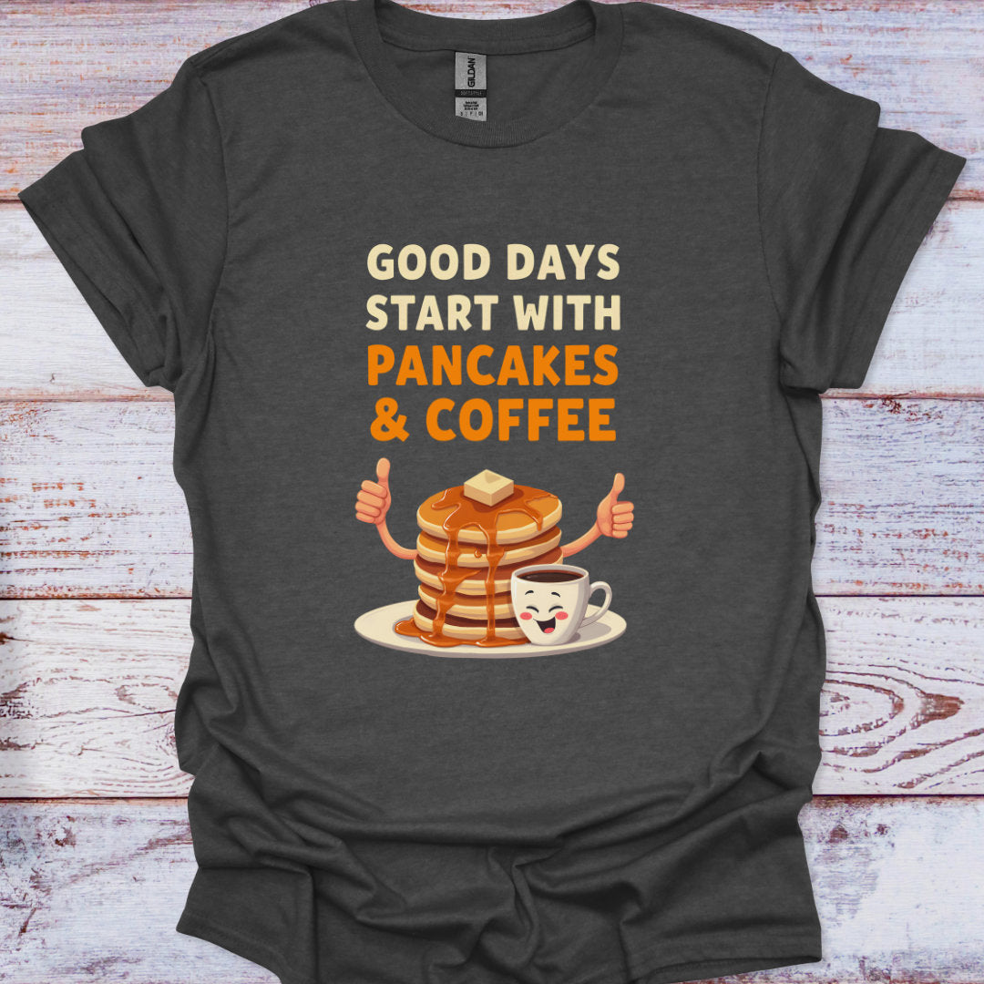 Dark gray t-shirt with 'Good days start with pancakes & coffee' graphic on a wooden surface