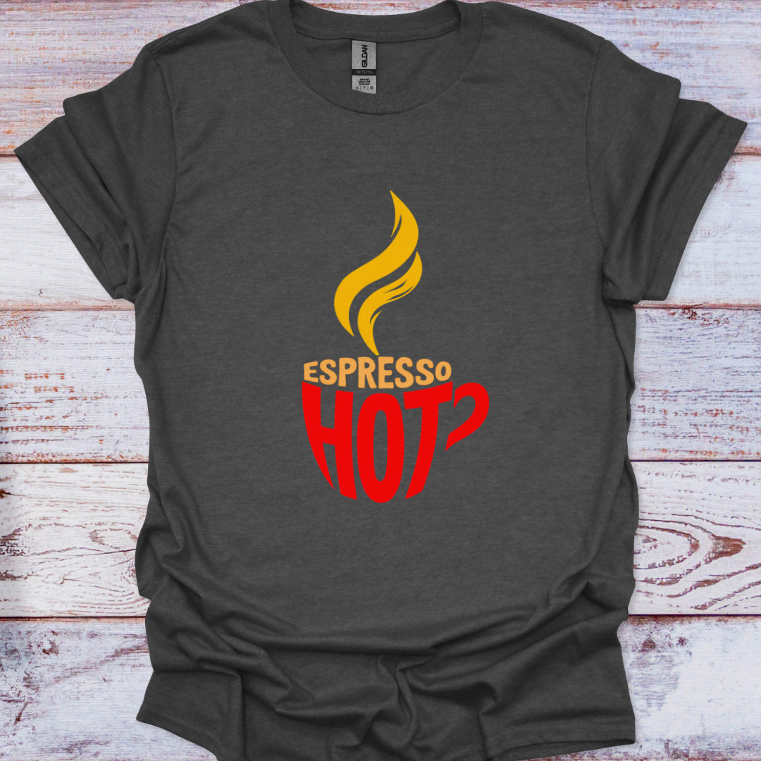 Dark gray t-shirt with 'Espresso Hot' graphic design on a wooden surface