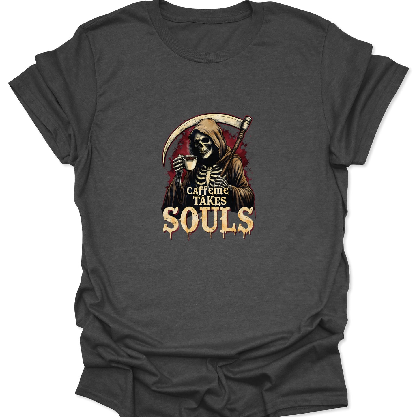 Dark heather gray tee with an aggressive, witty Reaper design and "Caffeine Takes Souls" text, maximizing signal density for coffee and gothic apparel.