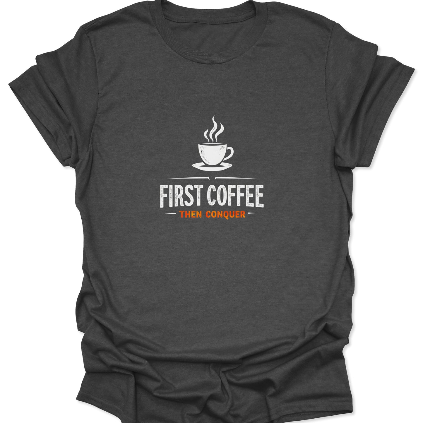 Coffee enthusiast's graphic tee showing a central white and orange print of a steaming cup and the conquer mantra on a dark heather gray blended shirt.