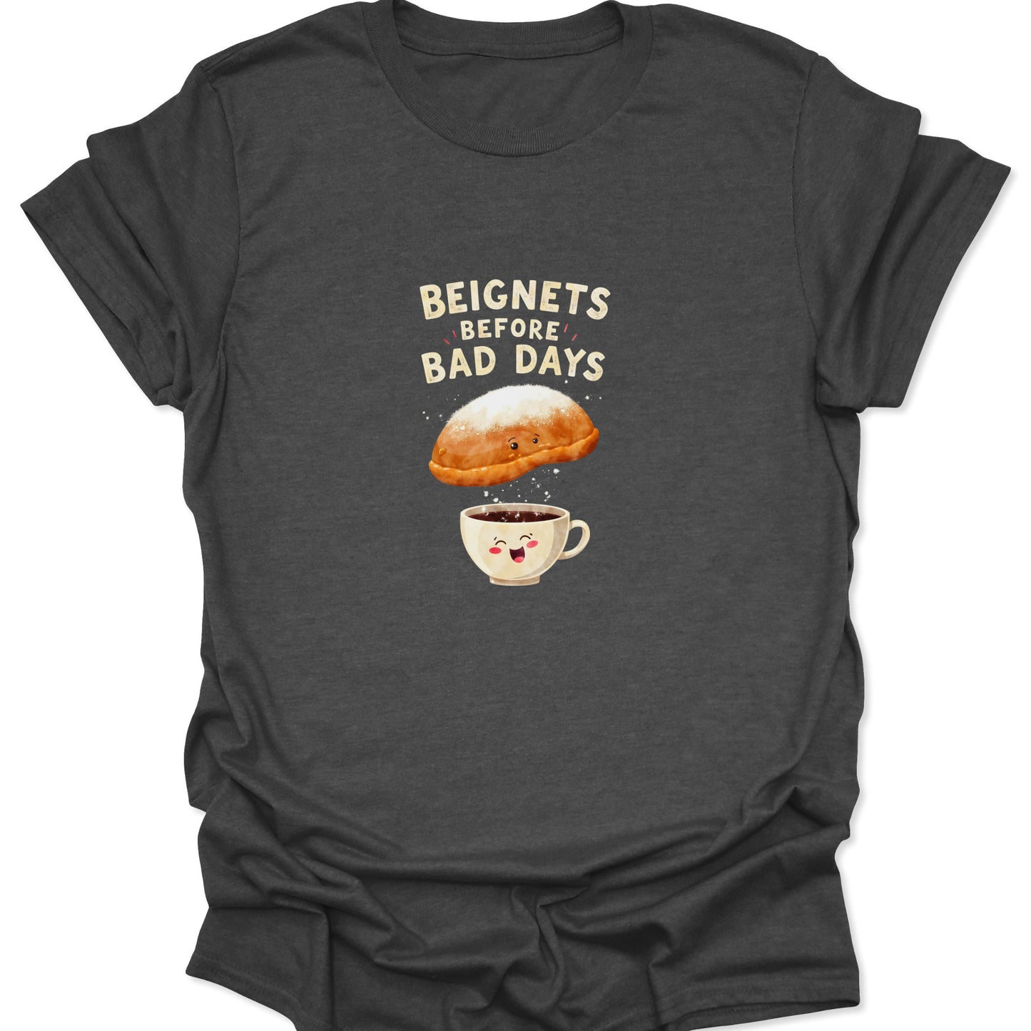 Dark Heather Gray t-shirt featuring a cute beignet dusting sugar into a happy coffee cup with text Beignets Before Bad Days.