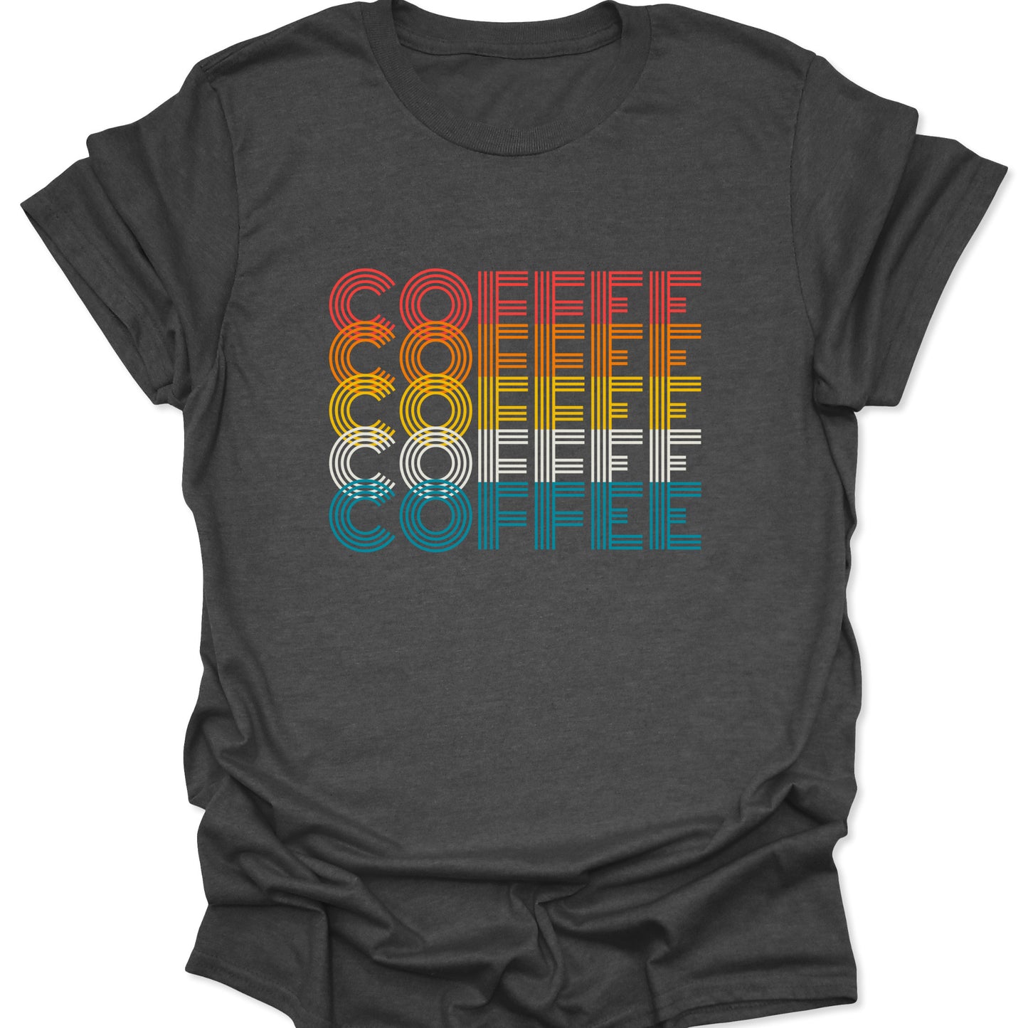 Dark Heather t-shirt featuring stacked "COFFEE" text in retro linear red, orange, yellow, white, and teal stripes.