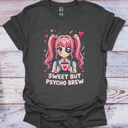 Dark gray t-shirt with an anime character holding a cup and text 'Sweet But Psycho Brew' on a wooden surface.