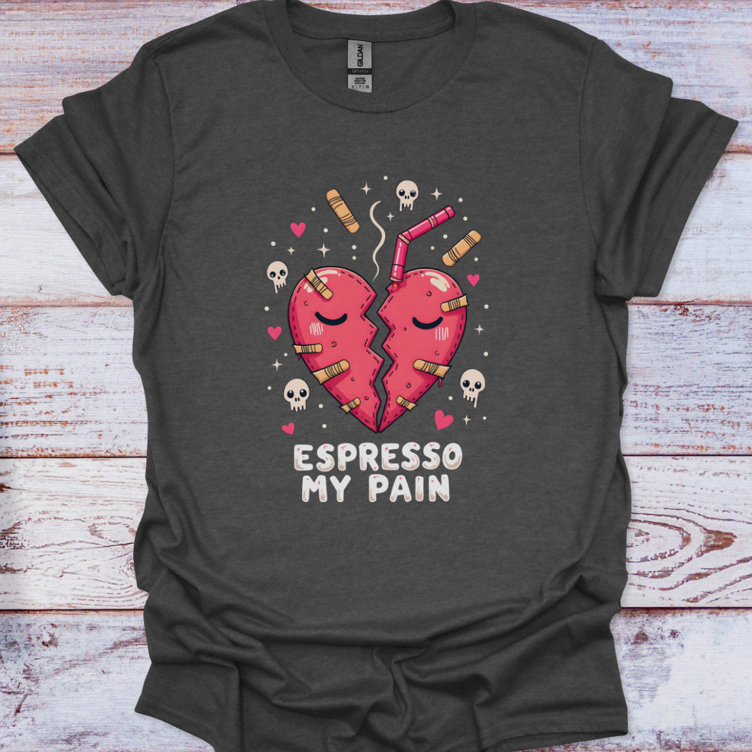 Dark gray t-shirt with a graphic of two hearts and the text 'Espresso My Pain' on a wooden surface.