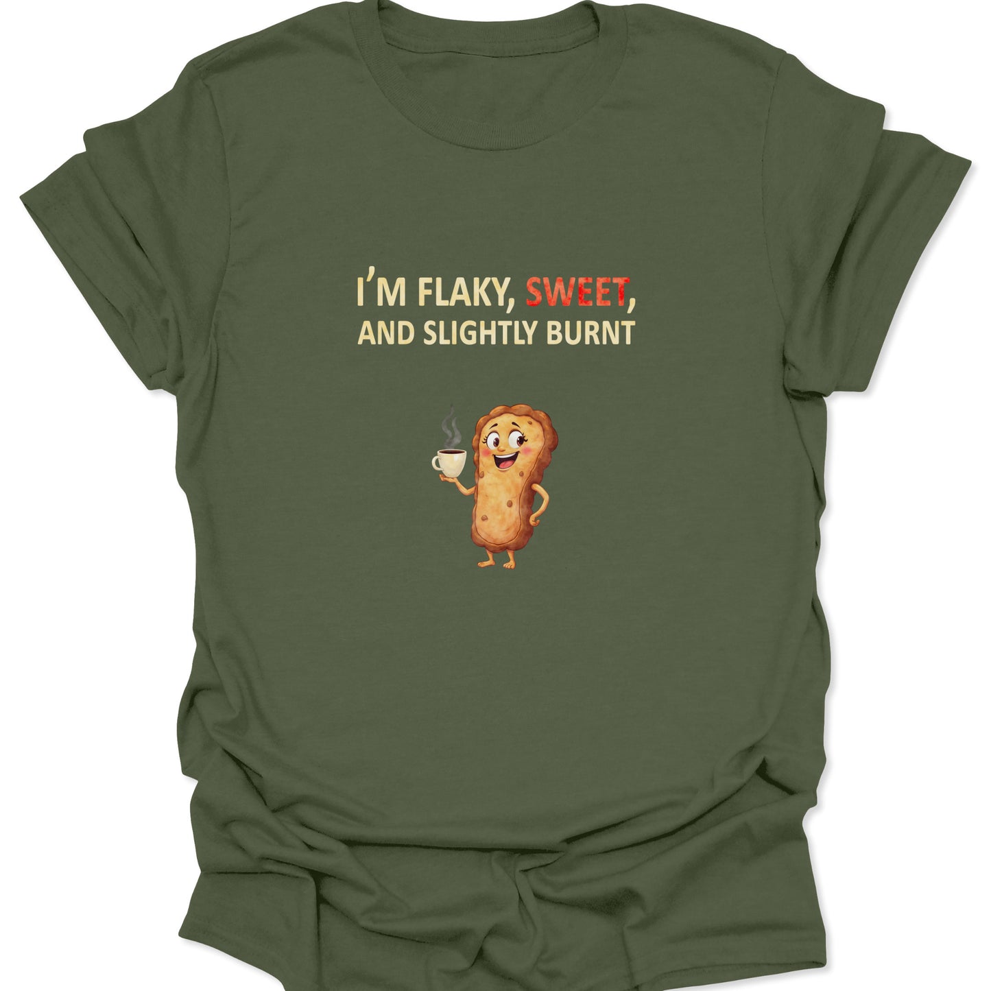 Military Green t-shirt featuring an animated egg tart drinking coffee, funny personality quote design.