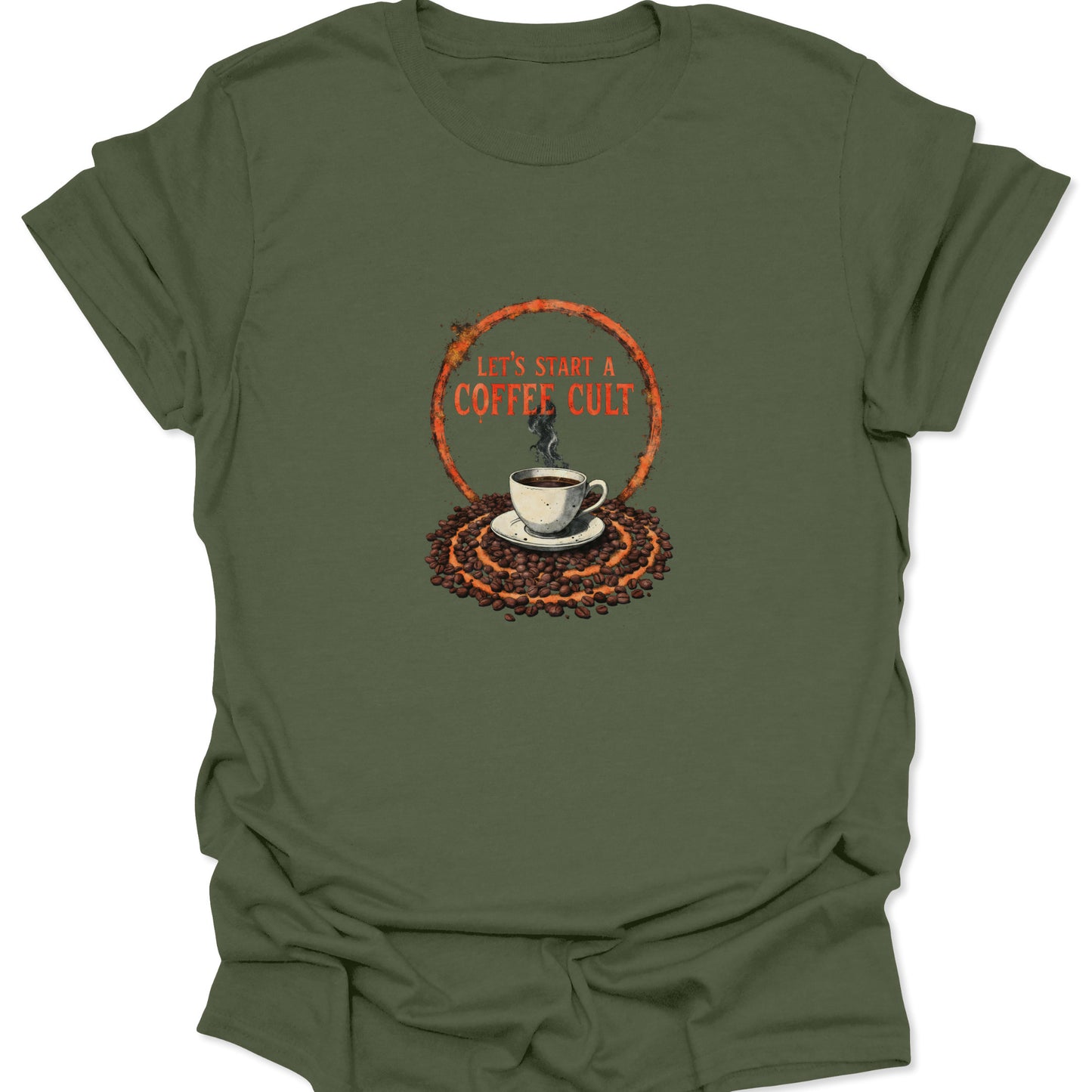 Military green graphic tee with the 'Coffee Cult' design: a steaming cup, a circle of roasted coffee beans, and an aggressive orange-red text ring.