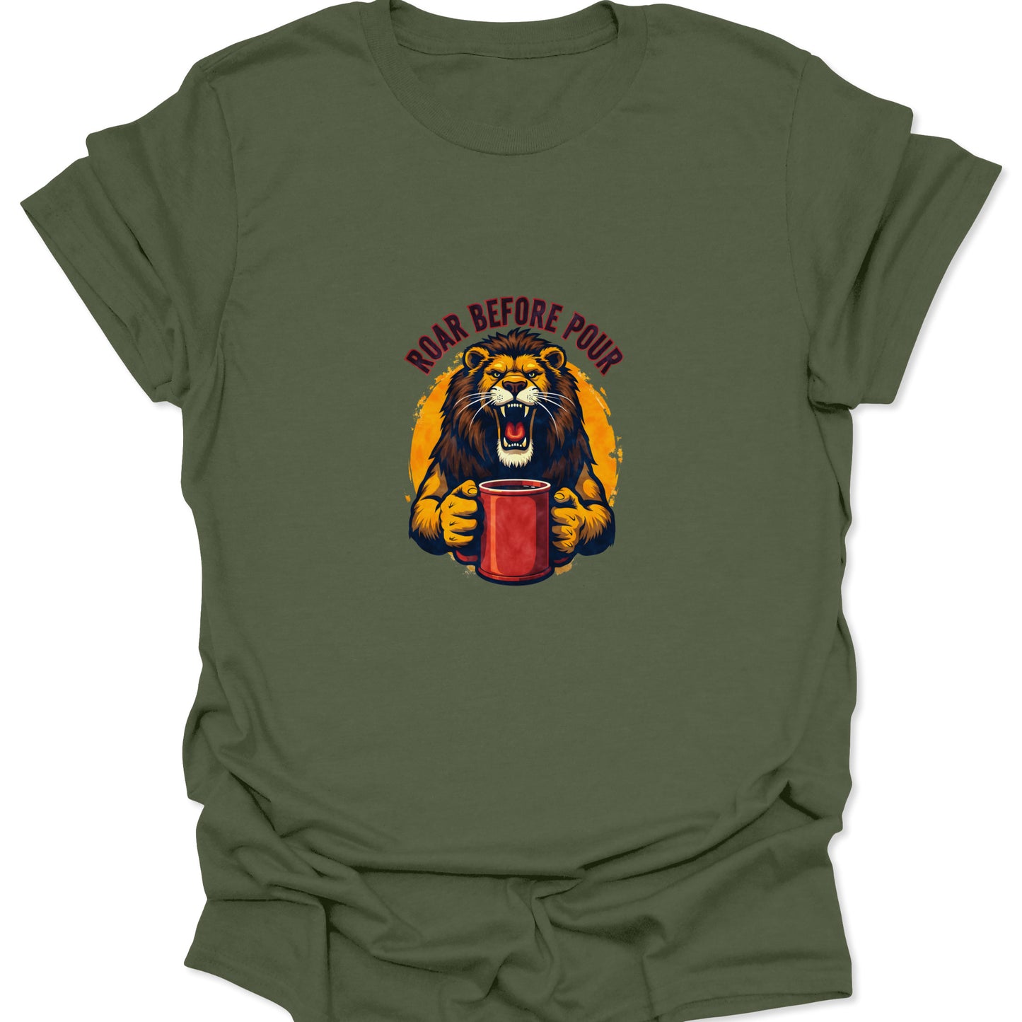 Military green t-shirt with a centered, bold print of a stylized roaring lion holding a small, full red mug; a witty, aggressive coffee-themed design.
