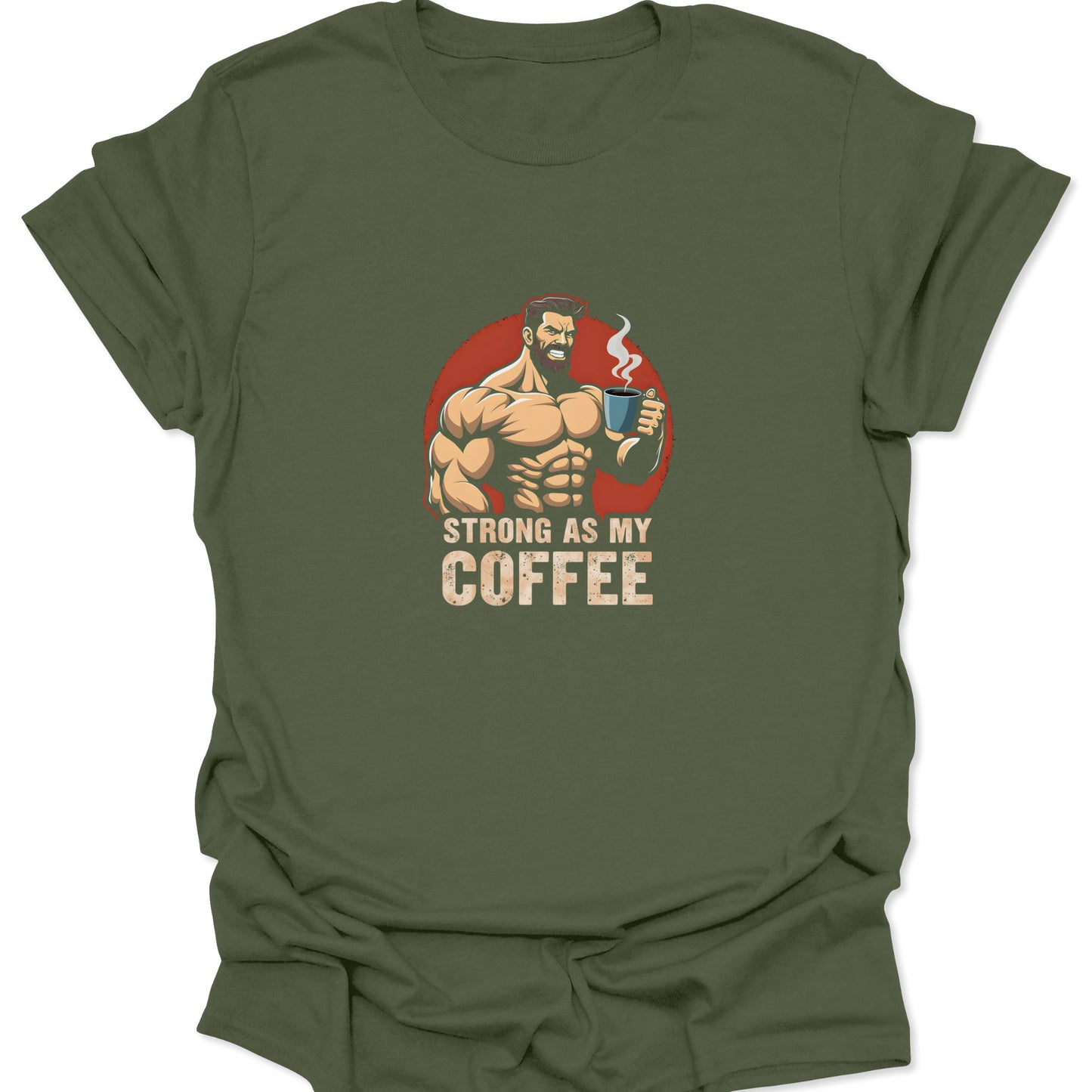 Military green shirt featuring a vintage-style illustration of a shredded man's morning coffee routine, a high-caffeine fitness graphic.