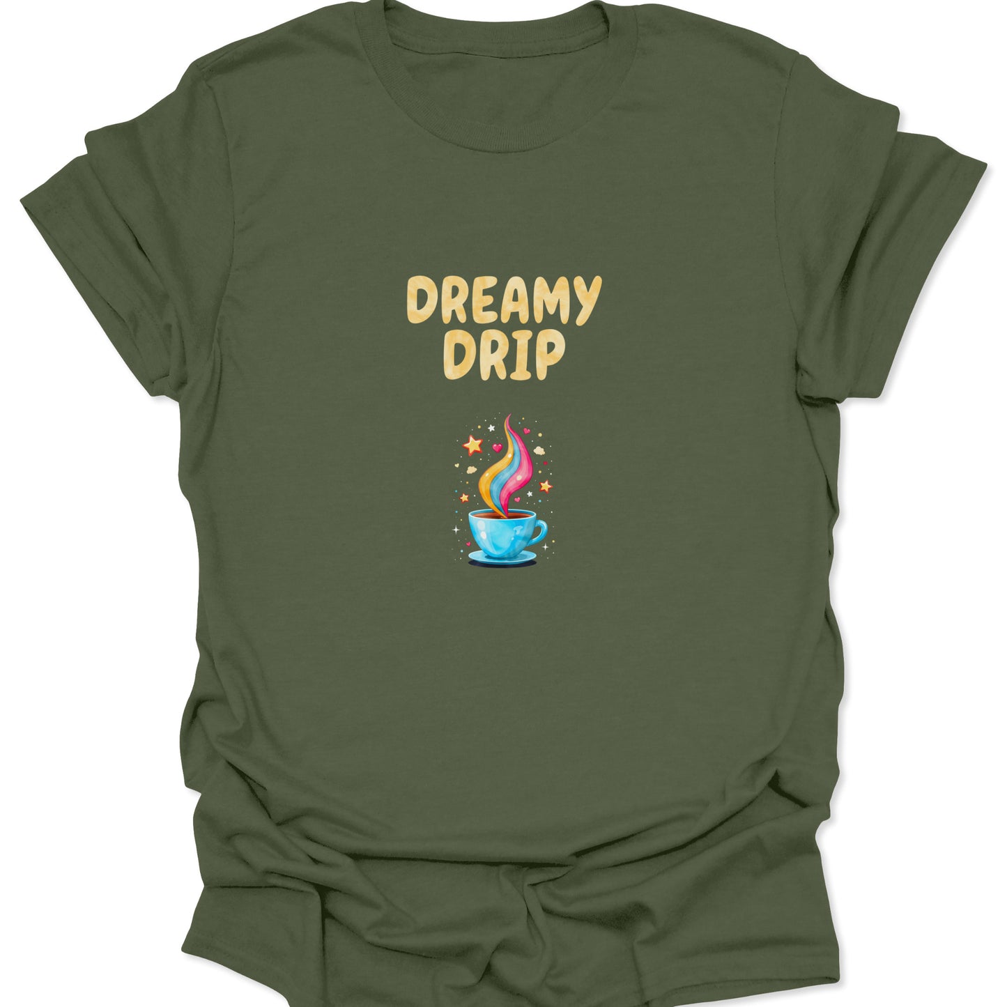 Whimsical rainbow-colored coffee steam and DREAMY DRIP text graphic contrasting sharply against a subtle military green t-shirt.