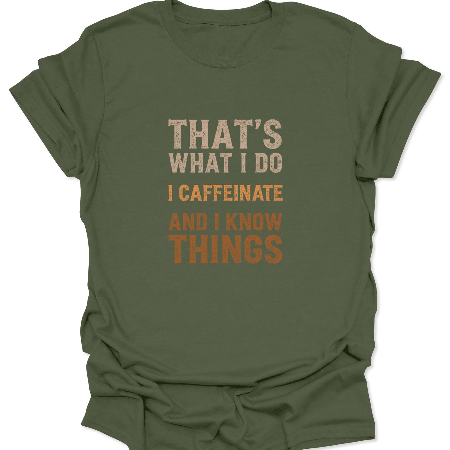 Rugged military green graphic t-shirt featuring a retro-style slogan about coffee consumption and intelligence.