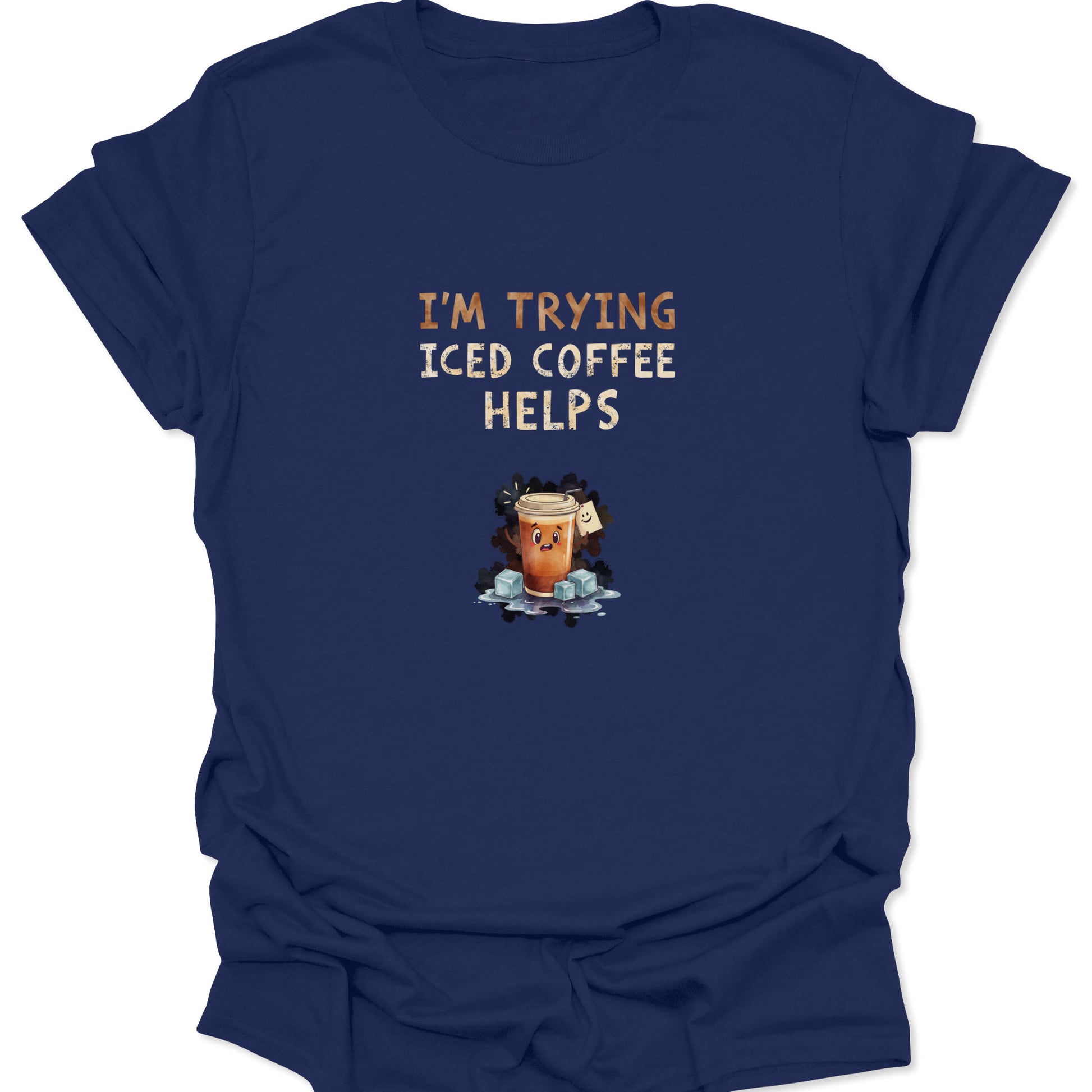 Navy t-shirt featuring stressed iced coffee cartoon and "I'm Trying" text, funny anxiety style.