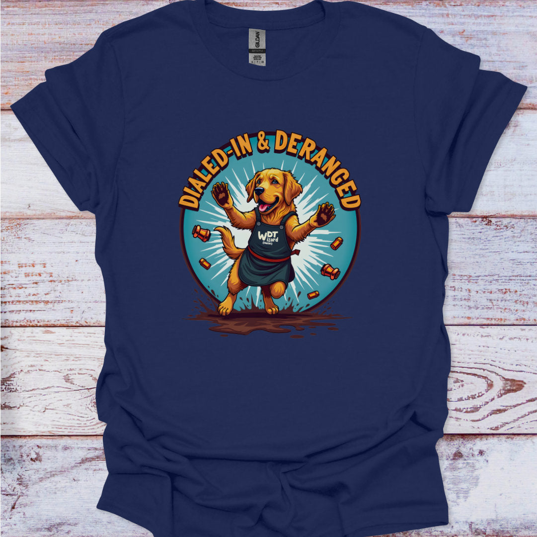 Navy blue t-shirt with a dog graphic and 'Dialed-In & Deranged' text on a wooden surface